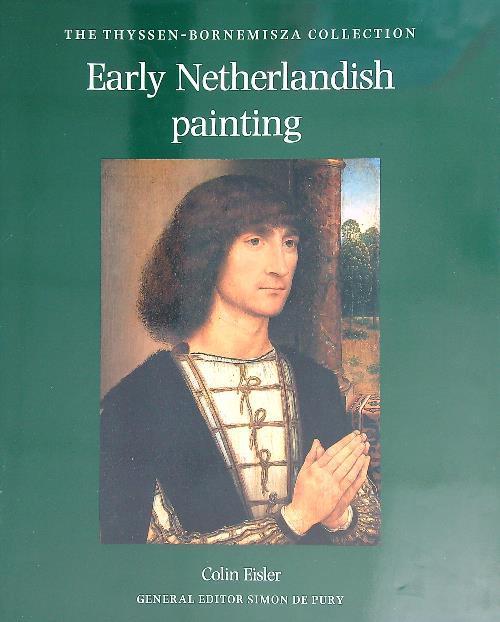 Early Netherlandish Painting - Colin Eisler - copertina