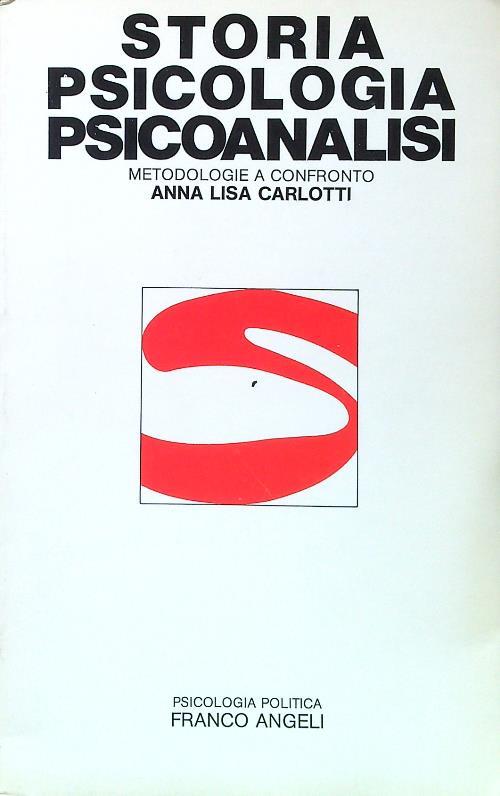Storia psicologia psicoanalisi - Anna L. Carlotti - copertina