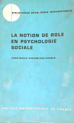 La notion de role en psychologie sociale