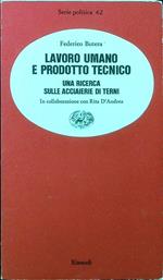 Lavoro umano e prodotto tecnico