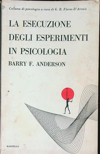 La esecuzione degli esperimenti in psicologia - copertina
