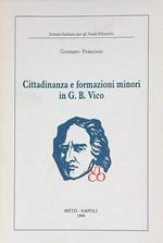 Cittadinanza e formazioni minori in G. B. Vico