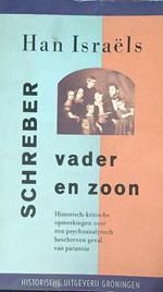 Schreber, vader en zoon