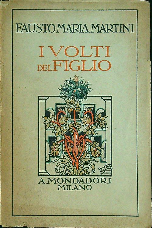 I volti del figlio - Fausto Maria Martini - copertina