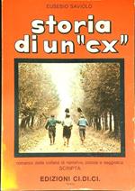 Storia di un CX