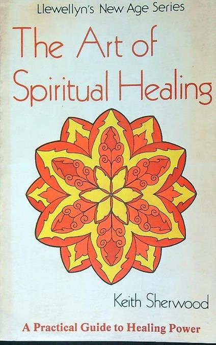 The Art of Spiritual Healing - Keith Sherwood - copertina