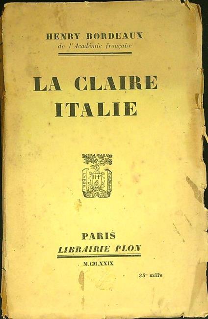 La claire italie - Henry Bordeaux - copertina