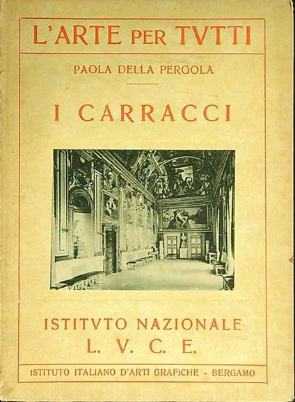 i Carracci - Paola Della Pergola - copertina