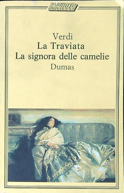 La Traviata - La signora delle camelie - Giuseppe Verdi - copertina