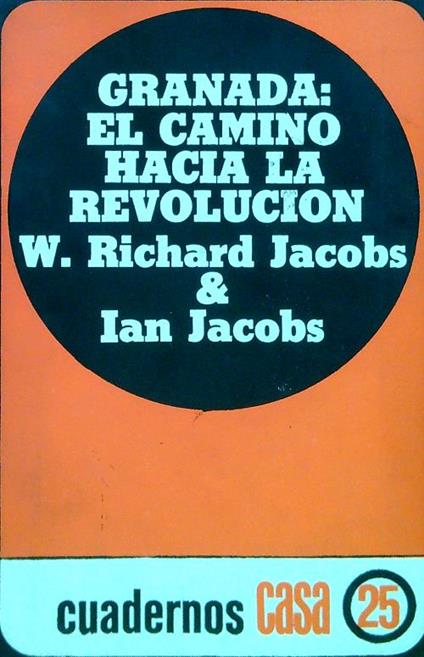 Granada: el camino hacia la revolucion - Richard Jacob - copertina