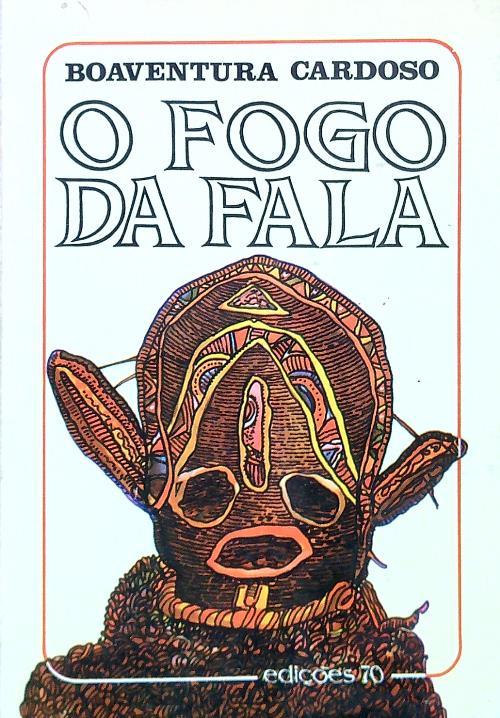 O fogo da fala - Boaventura Cardoso - copertina