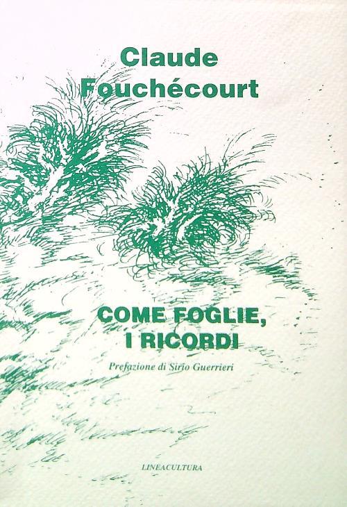 Come foglie, i ricordi - Claude B. Fouchécourt - copertina