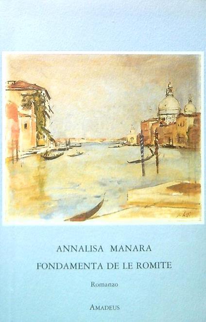 Fondamenta de le Romite - Annalisa Malara - copertina