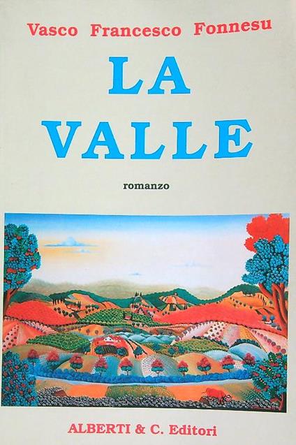 La valle - Vasco F. Fonnesu - copertina