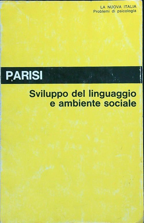 Sviluppo del linguaggio e ambiente sociale - Domenico Parisi - copertina