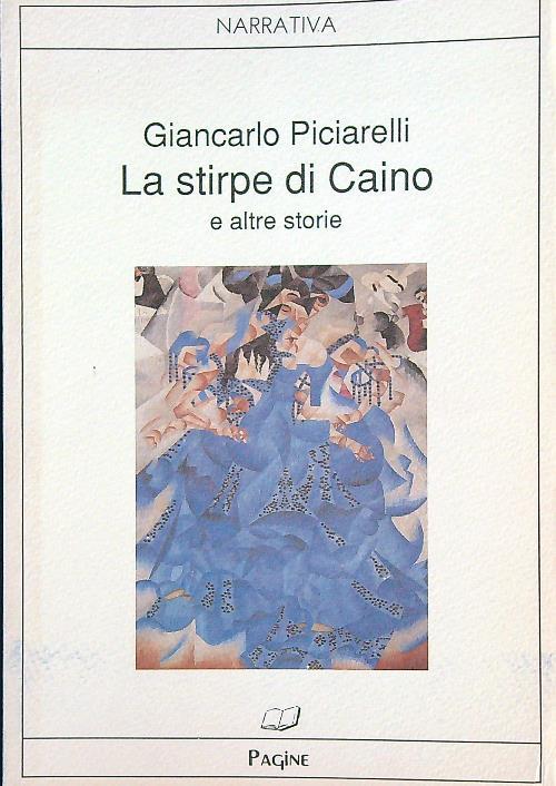 La stirpe di Caino - Giancarlo Piciarelli - copertina