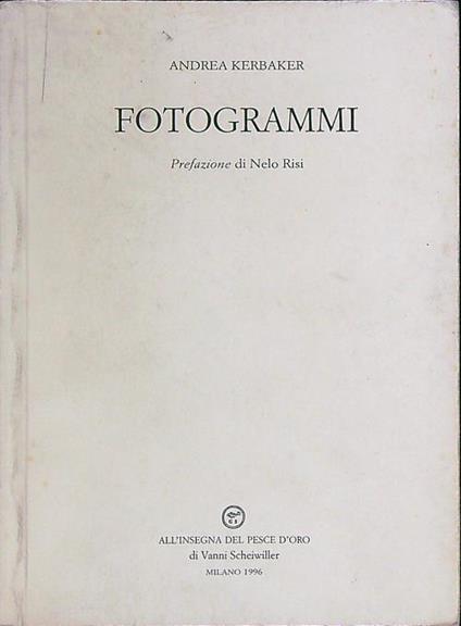 Fotogrammi - Andrea Kerbaker - copertina