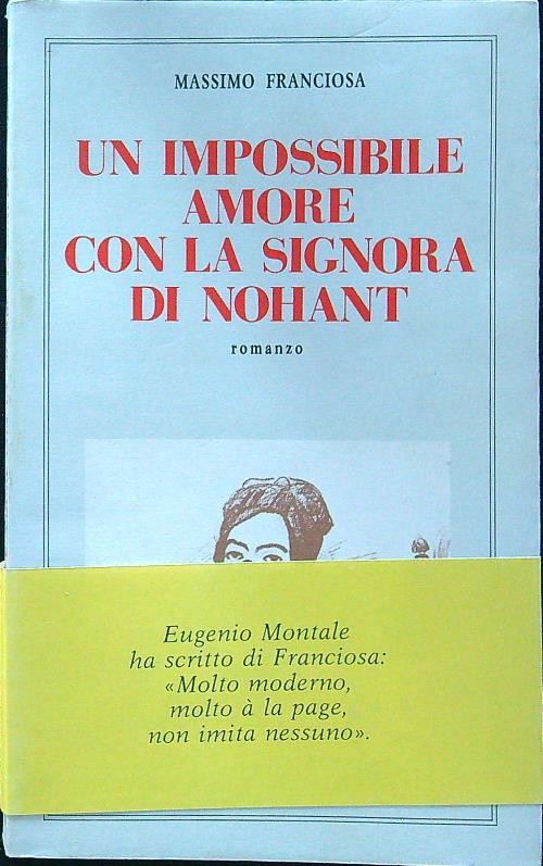 Un impossibile amore con la signora di Nohant - Massimo Franciosa - copertina