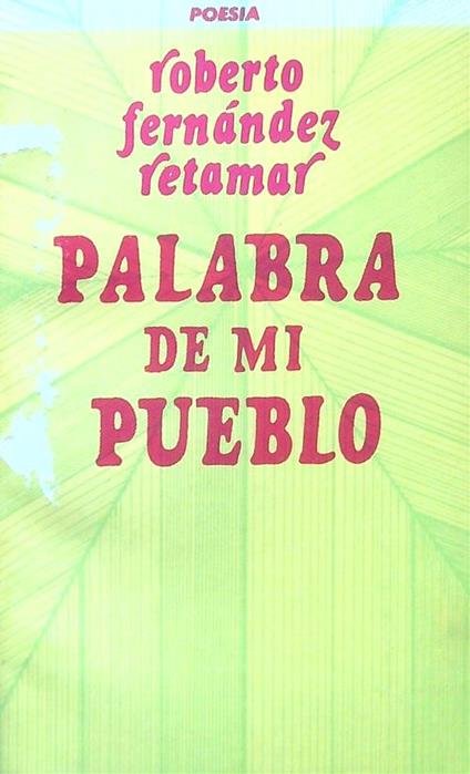 Palabra de mi pueblo - Roberto Fernandez Retamar - copertina