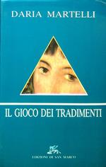 Il gioco dei tradimenti