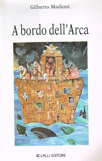 A bordo dell'Arca - Gilberto Madioni - copertina