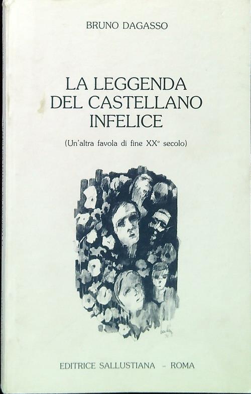 La leggenda del castellano infelice - Bruno Dagasso - copertina