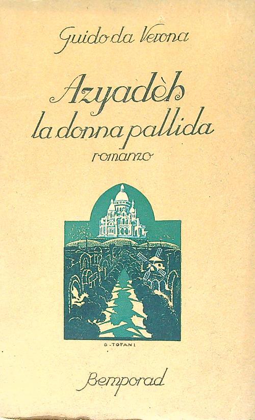 Azyadeh la donna pallida - Guido Da Verona - copertina