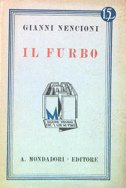 Il furbo - Giovanni Nencioni - copertina