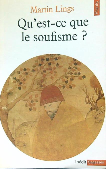 Qùeste-ce que le soufisme? - Martin Lings - copertina