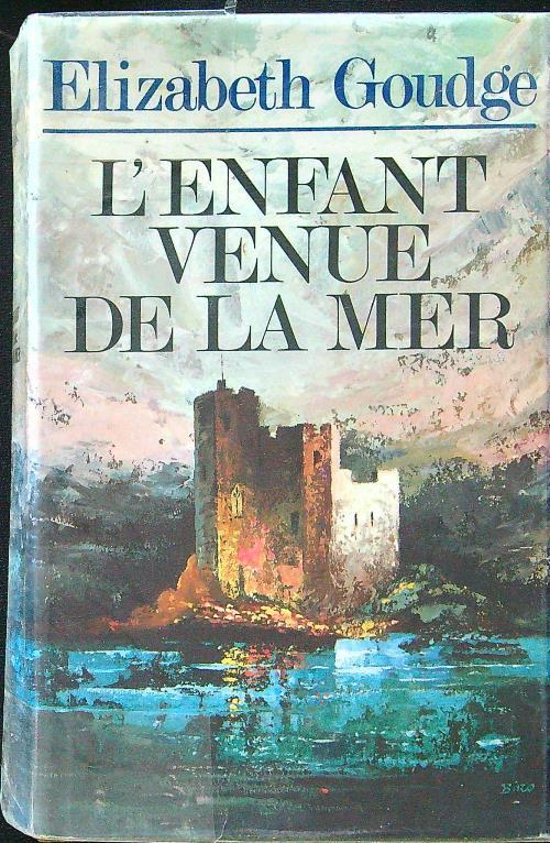 L' enfant venue de la mer - Elisabeth Goudge - copertina