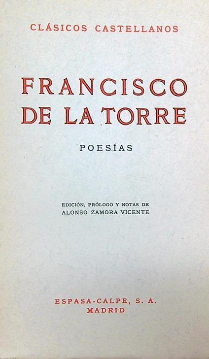 Francisco de La torre. Poesias - Francisco de La Torre - copertina