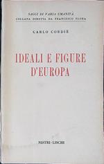 Ideali e figure d'Europa