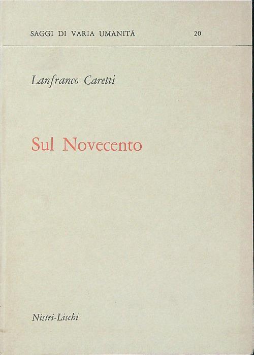 Sul Novecento - Lanfranco Caretti - copertina