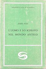 L' uomo e lo schiavo