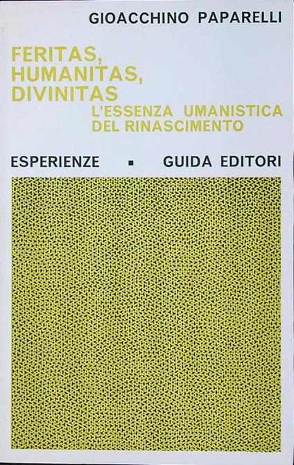 Feritas, Humanitas, Divinitas - Gioacchino Paparelli - copertina
