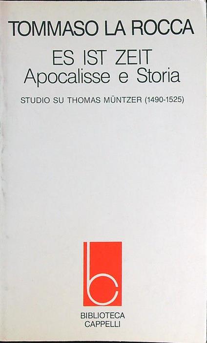 Es ist zeit. Apocalisse e storia - Tommaso La Rocca - copertina