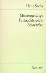 Meistergesange Fastnachtsspiele Schwanke