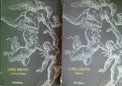 Luigi Goto e il suo tempo + Luigi Gtoro Opere - 2 Volumi - Giorgio Brunelli - copertina