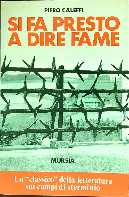 Si fa presto a dire fame - Piero Caleffi - copertina