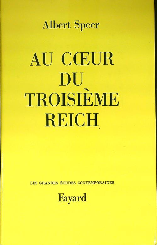 Au coeur du troisieme reich - Albert Speer - copertina