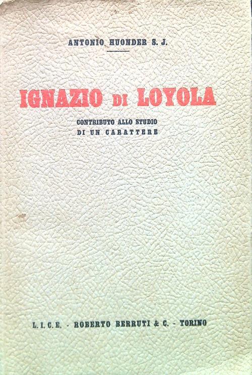 Ignazio di Loyola - Anton Huonder - copertina