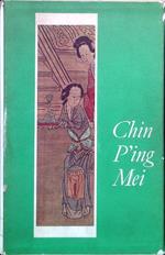 Chin P'Ing Mei. Romanzo cinese del secolo XVI