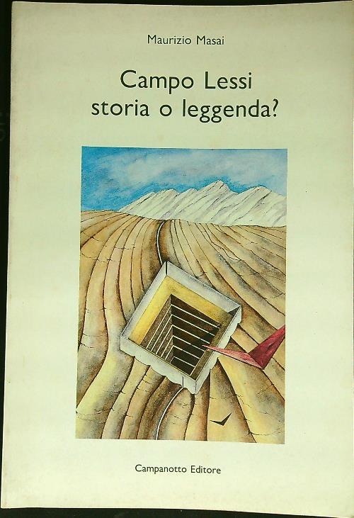 Campo Lessi storia o leggenda? - Maurizio Masai - copertina