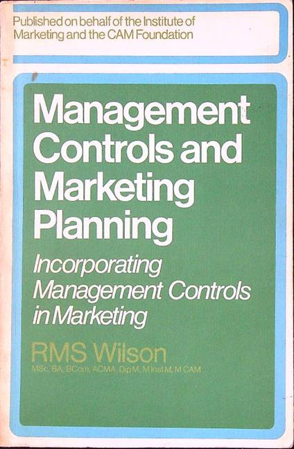 Management Controls and Marketing Planning - S. M. Wilson - copertina
