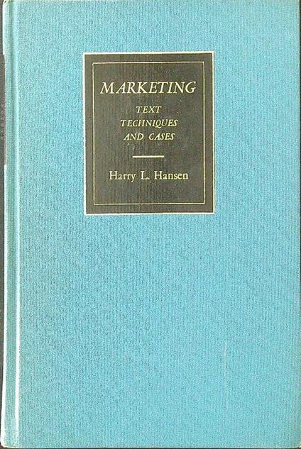 Marketing Text, Techniques and Cases - copertina