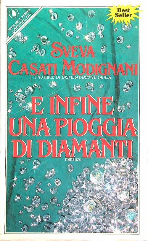 E infine una pioggia di diamanti - Sveva Casati Modignani - copertina