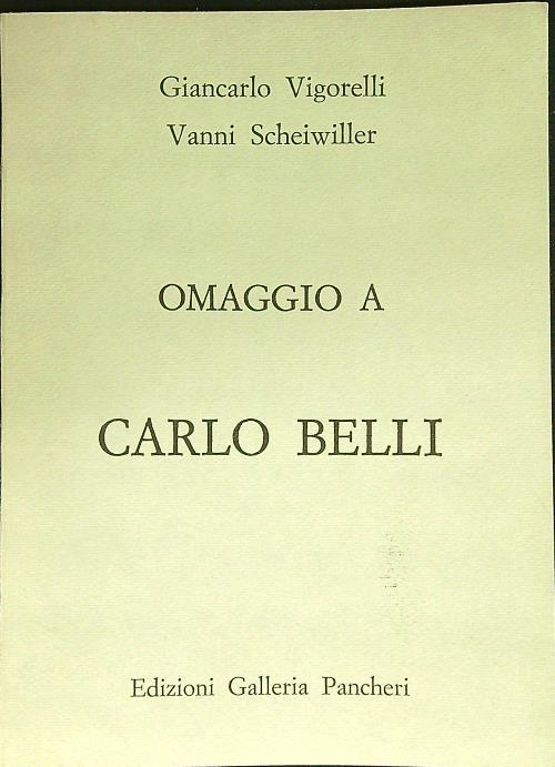 Omaggio a Carlo Belli - Giancarlo Vigorelli - copertina