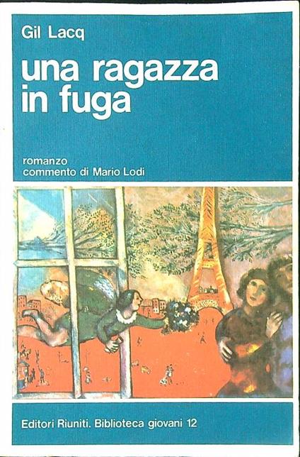 Una ragazza in fuga - Gil Lacq - copertina