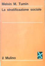 La stratificazione sociale