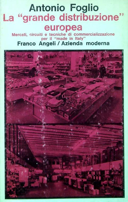 La grande distribuzione europea - Antonio Foglio - copertina